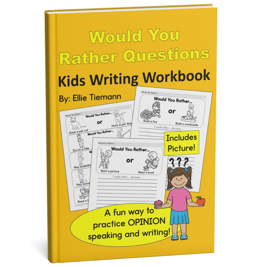 Would You Rather Questions: Kids Writing Workbook