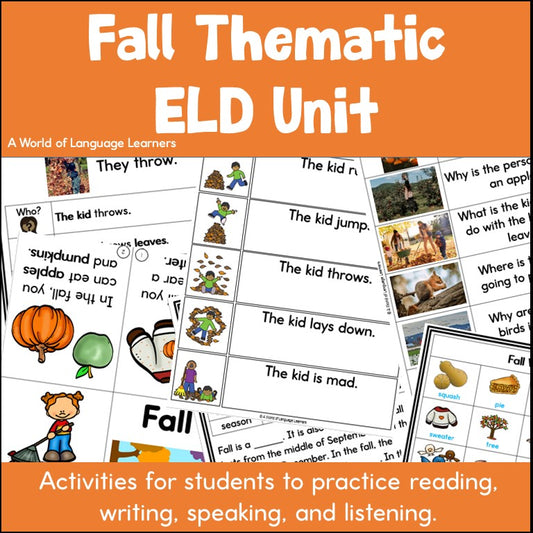 Fall Thematic ELD Unit