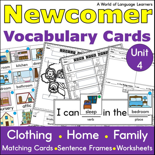 Newcomer ESL Vocabulary Cards- Cothing, Home, Family - Nouns and Verbs