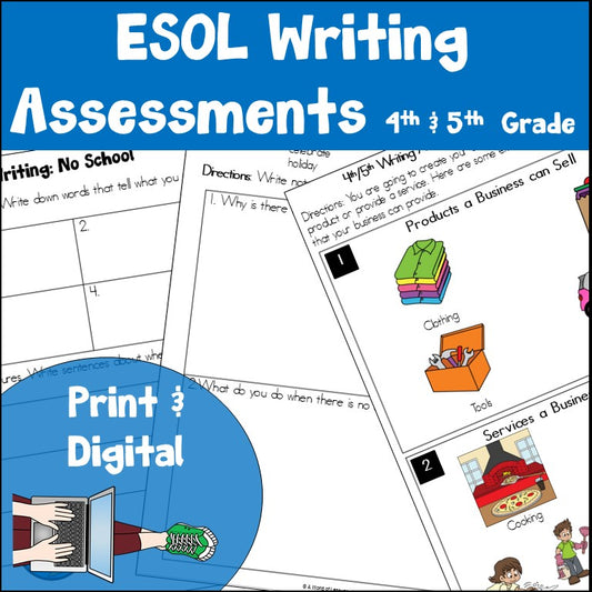 ESL Writing Assessments 4th and 5th Grade Print and Digital