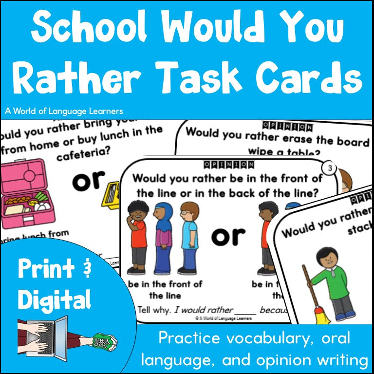 School Would You Rather Opinion Task Cards Print and Digital