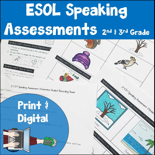 ESL Speaking Assessments 2nd and 3rd Grade