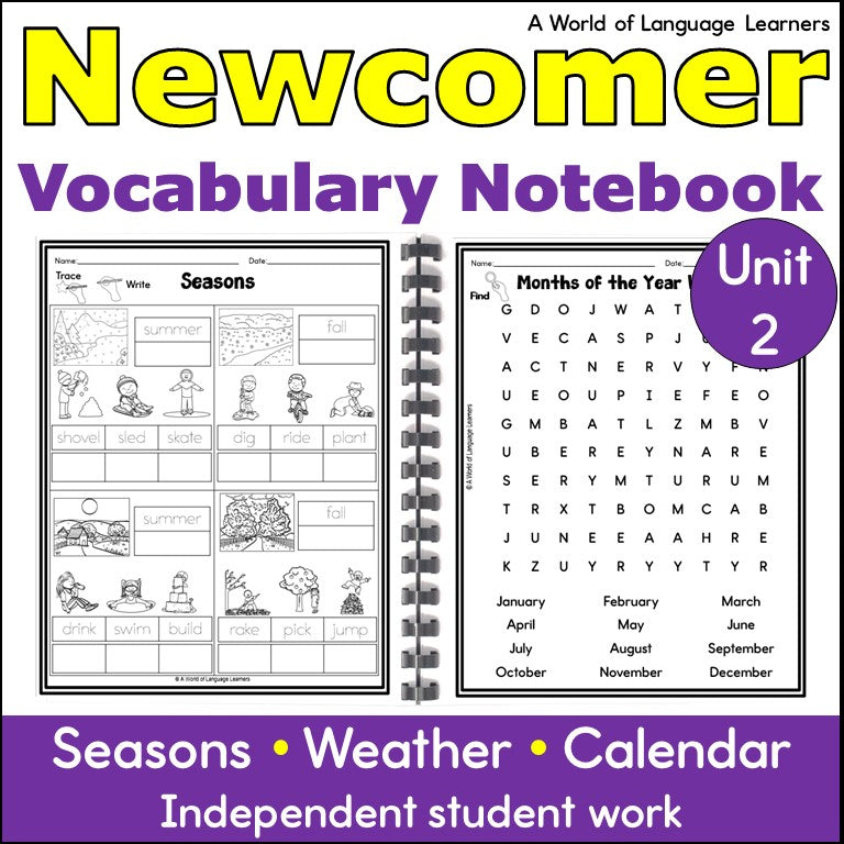 Newcomer ESL Vocabulary Workbook - Seasons, Weather, Calendar