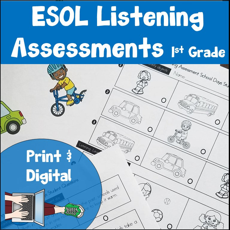 ESL Listening Assessments First Grade Print and Digital