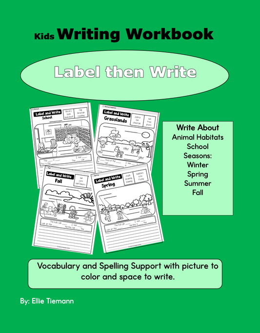 Kids Writing Workbook: Label then Write - Instant Download