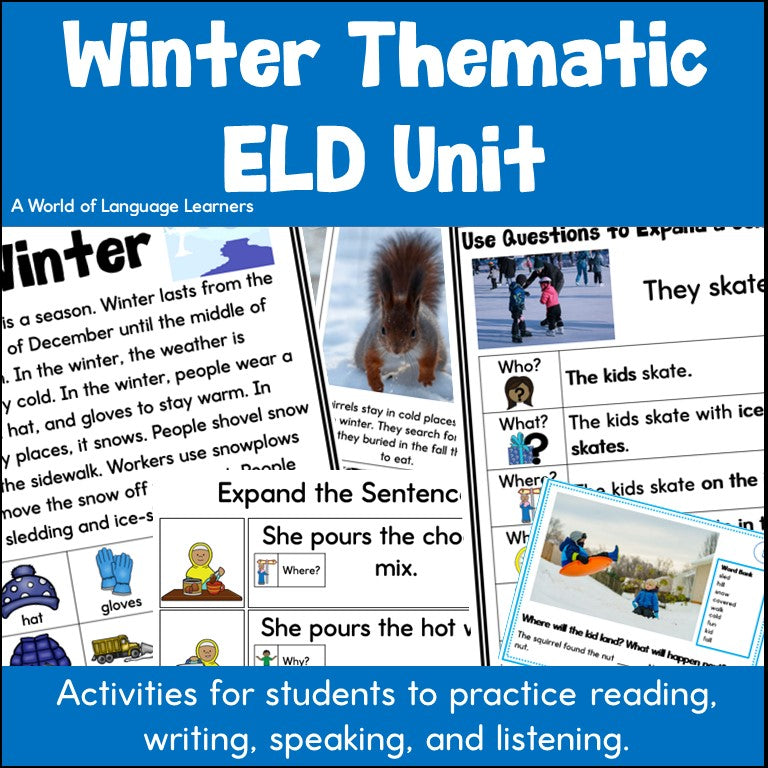 Winter Thematic ELD Unit
