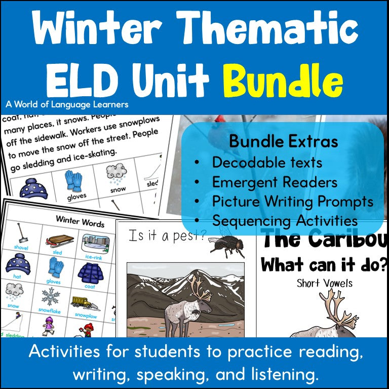 Seasons Thematic ELD Unit Bundle