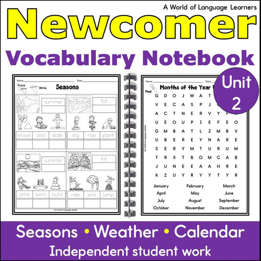 Newcomer ESL Vocabulary Workbook - Seasons, Weather, Calendar