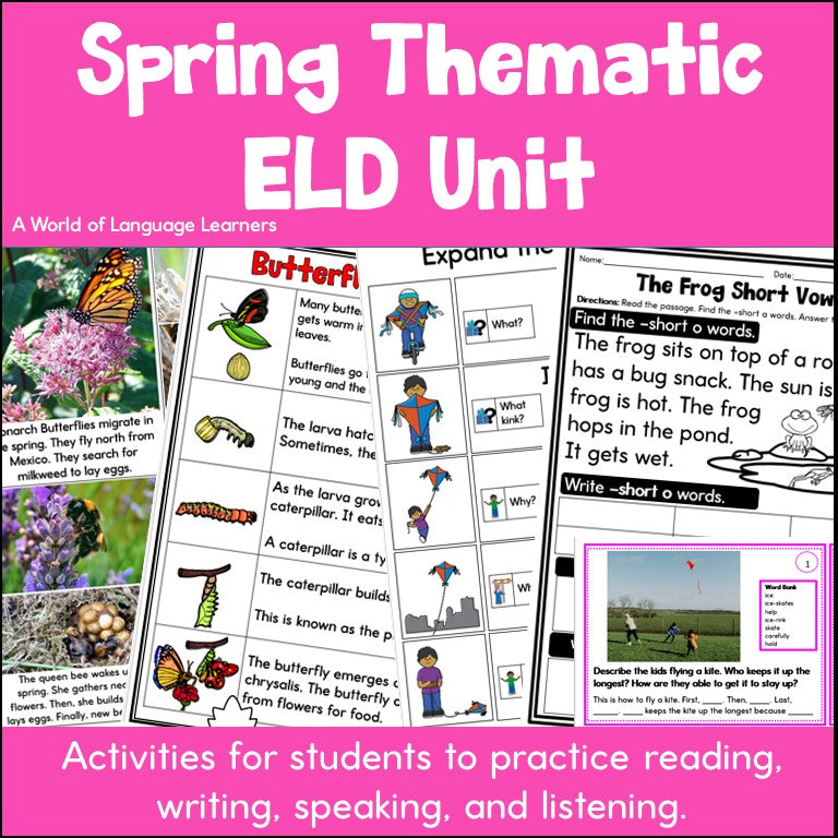 Spring Thematic ELD Unit - ESL Language Activities