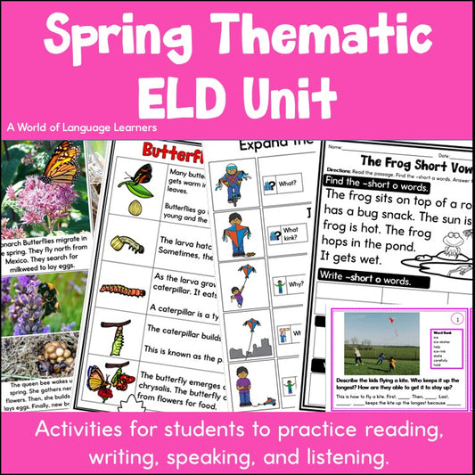 Spring Thematic ELD Unit - ESL Language Activities
