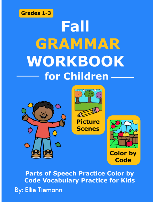 Cover of Fall Grammar Workbook for Children, grades 1-3, with picture scenes and color by code pages