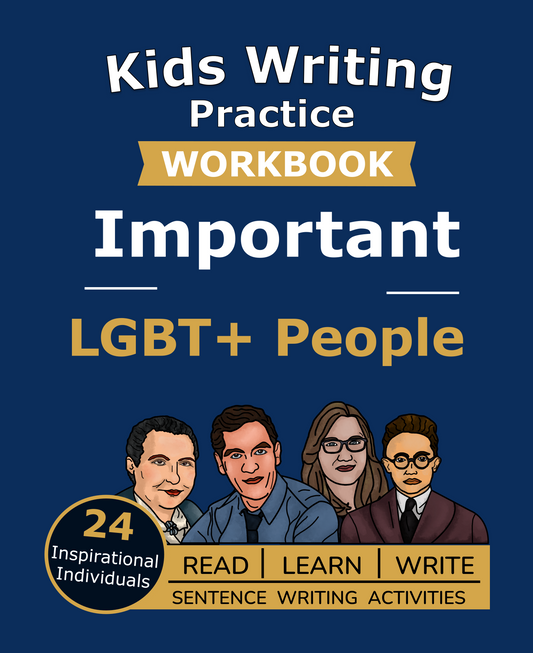 Cover of Kids Writing Practice Workbook on 24 LGBT+ people from history, with drawn portraits, read, learn, write