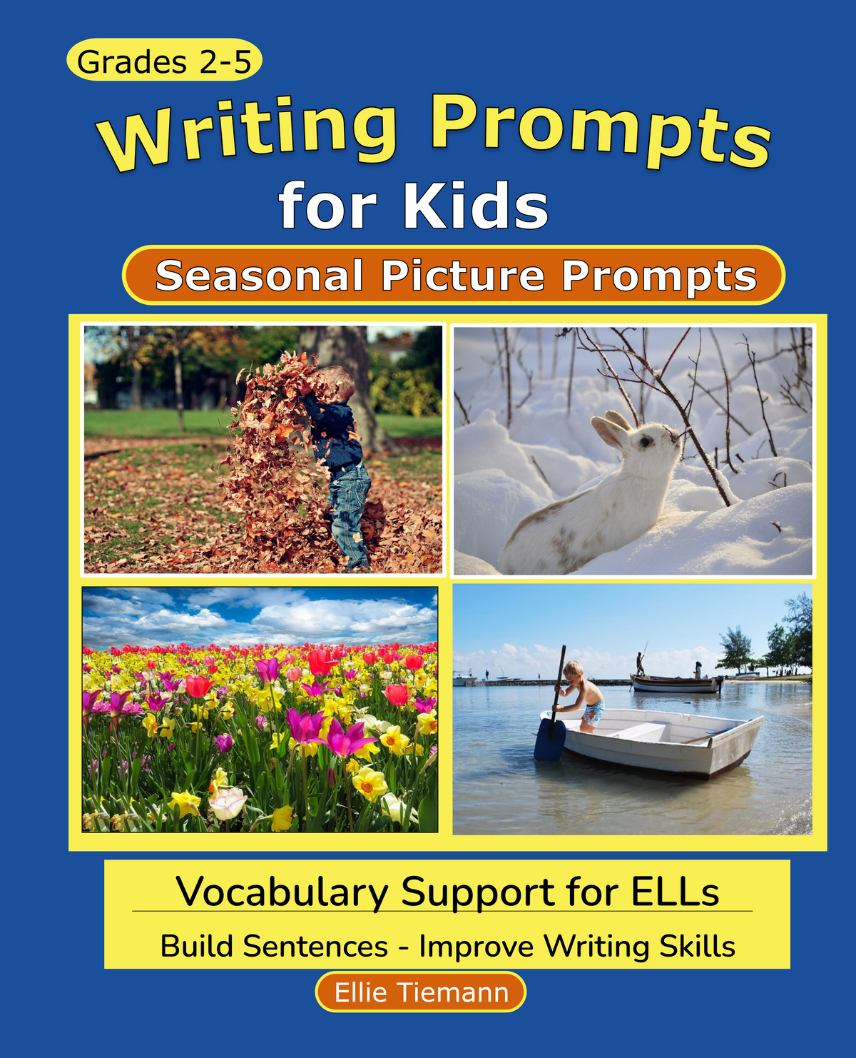 Writing Prompts for Kids: Season Pictures Workbook cover, included in the Writing All Year bundle