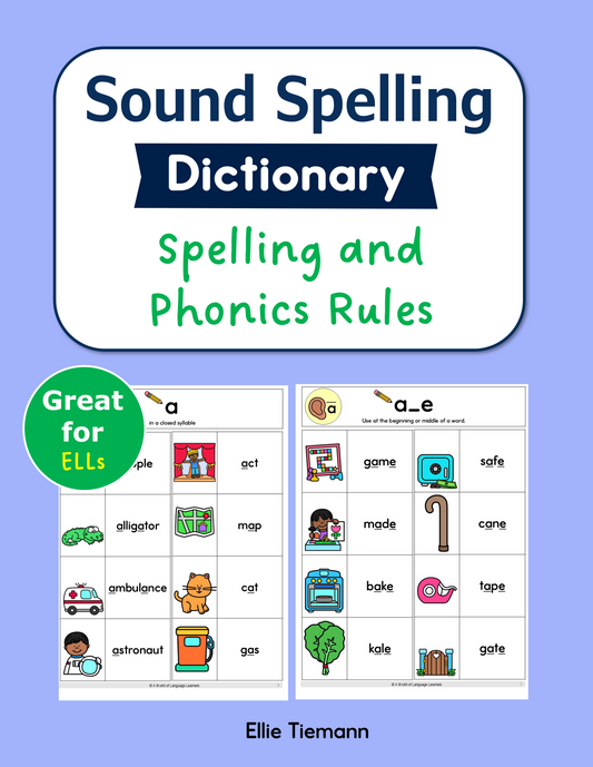 Cover of Sound Spelling Dictionary: Spelling and Phonics Rules for ELLs, with color picture word pages