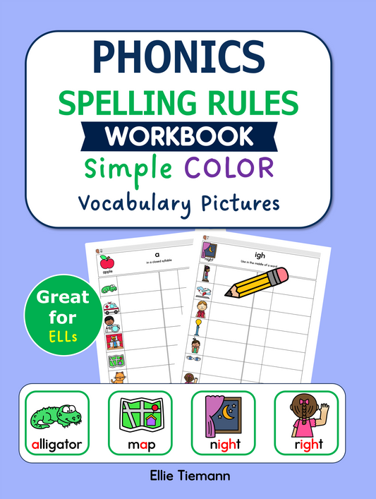Cover of Phonics Spelling Rules Workbook with simple color vocabulary pictures, made for ELLs