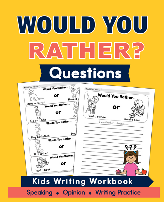 Cover of Would You Rather Questions Kids Writing Workbook for speaking, opinion and writing practice