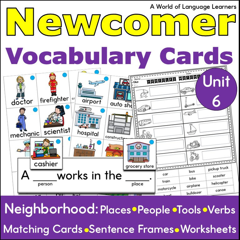 Newcomer ESL Vocabulary Cards- Neighborhood Around Town- Nouns & Verbs