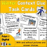 Winter Context Clue Task Cards Print and Digital Differentiated Versions
