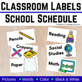Classroom Labels and School Schedule Picture Cards