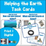 Help the Earth Task Cards Print and Digital