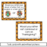 Thanksgiving Would You Rather Task Cards