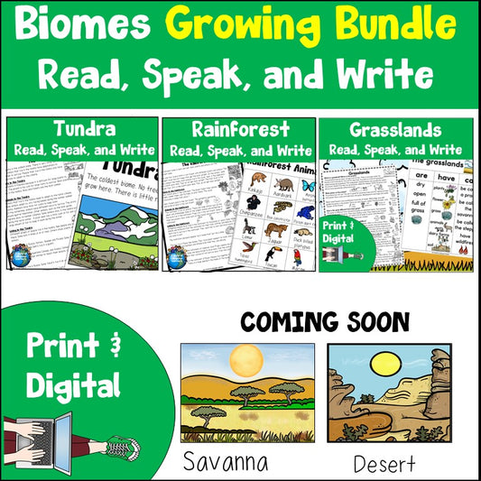 Cover of Biomes Growing Bundle Read, Speak, and Write with tundra, rainforest and grasslands sets, savanna and desert coming soon