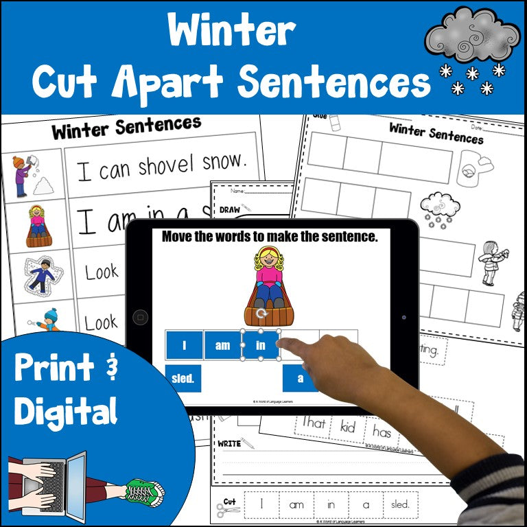 Winter Sentence Scrambles - cut and paste build sentences Print and Digital
