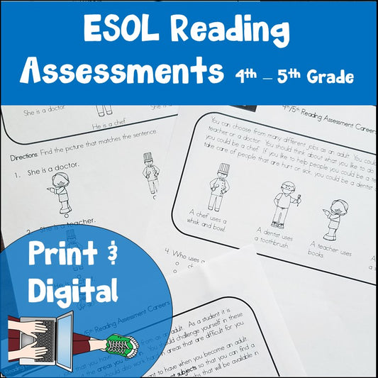 ESL Reading Assessments 4th and 5th Grade Print and Digital